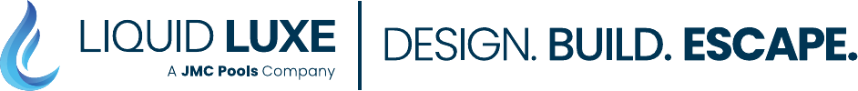Liquid Luxe. Design. Build. Escape.